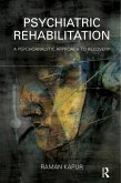 Psychiatric Rehabilitation (eBook, ePUB)