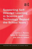 Supporting Self-Directed Learning in Science and Technology Beyond the School Years (eBook, PDF)