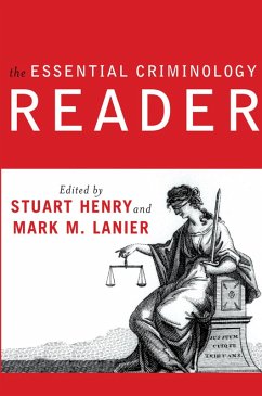 The Essential Criminology Reader (eBook, PDF) - Henry, Stuart