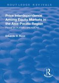 Price Interdependence Among Equity Markets in the Asia-Pacific Region (eBook, PDF)