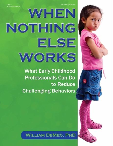 When Nothing Else Works (eBook, ePUB)