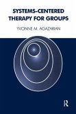 Systems-Centered Therapy for Groups (eBook, PDF) Systems-Centered Therapy for Groups (eBook, PDF)