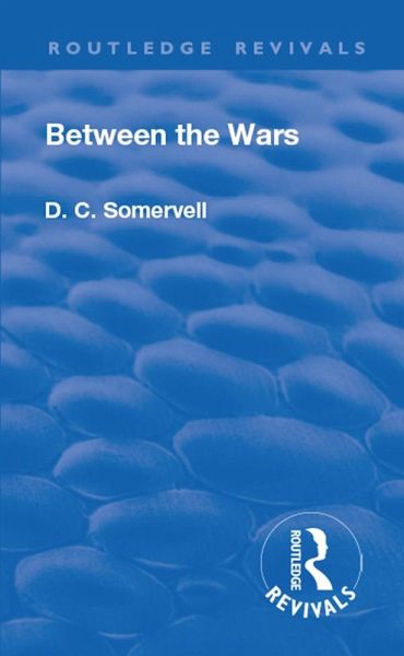 Revival: Between the Wars (1948) (eBook, ePUB) Revival: Between the Wars (1948) (eBook, ePUB)