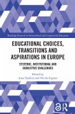 Educational Choices, Transitions and Aspirations in Europe (eBook, ePUB)