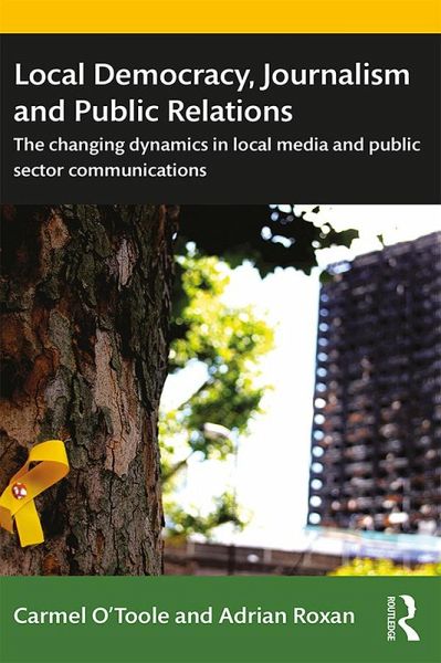 Local Democracy, Journalism and Public Relations (eBook, ePUB)
