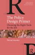 The Policy Design Primer (eBook, ePUB) - Bild 1