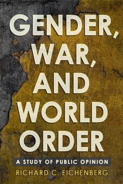Gender, War, and World Order (eBook, ePUB)