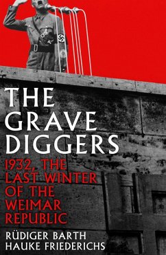 The Gravediggers (eBook, ePUB) - Friederichs, Hauke; Barth, Rüdiger