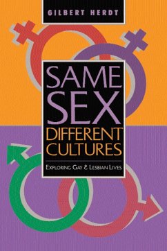 Same Sex, Different Cultures (eBook, PDF) - Herdt, Gilbert H