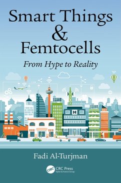 Smart Things and Femtocells (eBook, ePUB) - Al-Turjman, Fadi