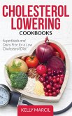 Cholesterol Lowering Cookbooks (eBook, ePUB)