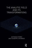 The Analytic Field and its Transformations (eBook, PDF)
