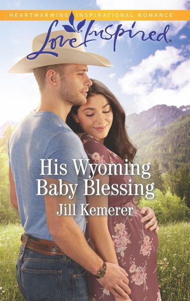 His Wyoming Baby Blessing (eBook, ePUB) His Wyoming Baby Blessing (eBook, ePUB)