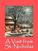 A Visit from St. Nicholas (eBook, ePUB) A Visit from St. Nicholas (eBook, ePUB)