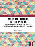 An Urban History of The Plague (eBook, ePUB)