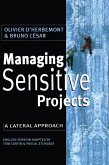 Managing Sensitive Projects (eBook, ePUB)