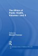 The Ethics of Public Health, Volumes I... - Bild 1