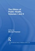 The Ethics of Public Health, Volumes I and II (eBook, ePUB)