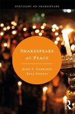 Shakespeare at Peace (eBook, PDF)