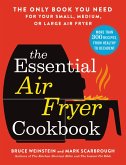 The Essential Air Fryer Cookbook (eBook, ePUB)