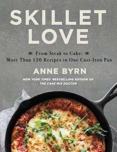 Skillet Love (eBook, ePUB) - Byrn, Anne