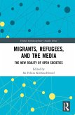 Migrants, Refugees, and the Media (eBook, PDF)