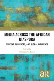 Media Across the African Diaspora (eBook, ePUB)