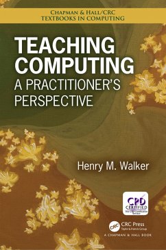 Teaching Computing (eBook, ePUB) - Walker, Henry M.