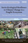 Socio-Ecological Resilience to Climate Change in a Fragile Ecosystem (eBook, PDF)