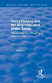 Routledge Revivals: Henry Fielding and the Augustan Ideal Under Stress (1972) (eBook, ePUB)