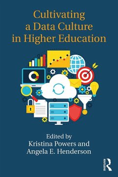Cultivating a Data Culture in Higher Education (eBook, PDF)