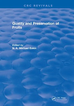 Quality and Preservation of Fruits (eBook, ePUB) - Eskin, N. A. Michael