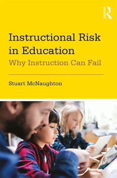 Instructional Risk in Education (eBook, PDF) - McNaughton, Stuart