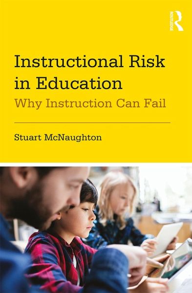 Instructional Risk in Education (eBook, PDF) Instructional Risk in Education (eBook, PDF)