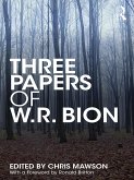 Three Papers of W.R. Bion (eBook, ePUB)
