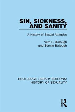 Sin, Sickness and Sanity (eBook, ePUB) - Bullough, Vern L.; Bullough, Bonnie