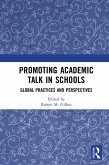 Promoting Academic Talk in Schools (eBook, ePUB)