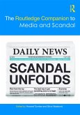 The Routledge Companion to Media and Scandal (eBook, PDF)