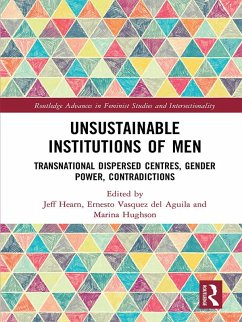 Unsustainable Institutions of Men (eBook, PDF)