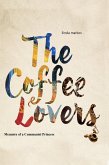The Coffee Lovers (eBook, ePUB) The Coffee Lovers (eBook, ePUB)