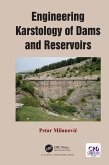 Engineering Karstology of Dams and Reservoirs (eBook, PDF)