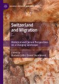 Switzerland and Migration (eBook, PDF)