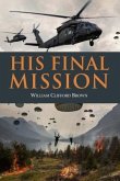His Final Mission (eBook, ePUB)