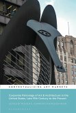 Corporate Patronage of Art and Architecture in the United States, Late 19th Century to the Present (eBook, PDF)