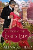 Avenging the Earl's Lady (Sons of the Spy Lord, #5) (eBook, ePUB)