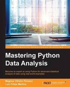 Mastering Python Data Analysis (eBook, PDF) - Persson, Magnus Vilhelm