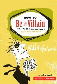Cover How to Be a Villain (eBook, PDF)