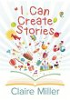 I Can Create Stories (eBook, ePUB) - Bild 1