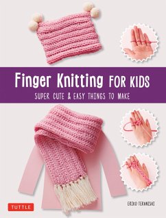 Finger Knitting for Kids (eBook, ePUB) - Teranishi, Eriko