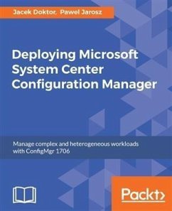 Deploying Microsoft System Center Configuration Manager (eBook, PDF) - Doktor, Jacek